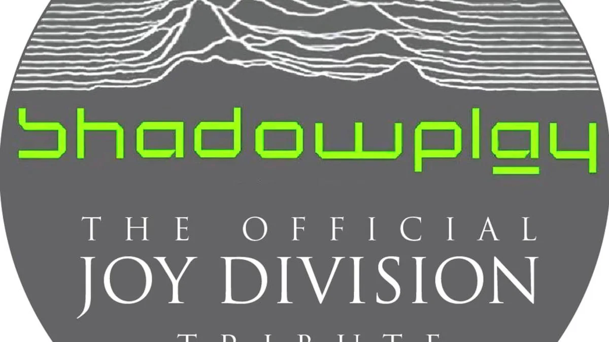Shadowplay - The Definitive Joy Division Tribute